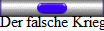 Der falsche Krieg